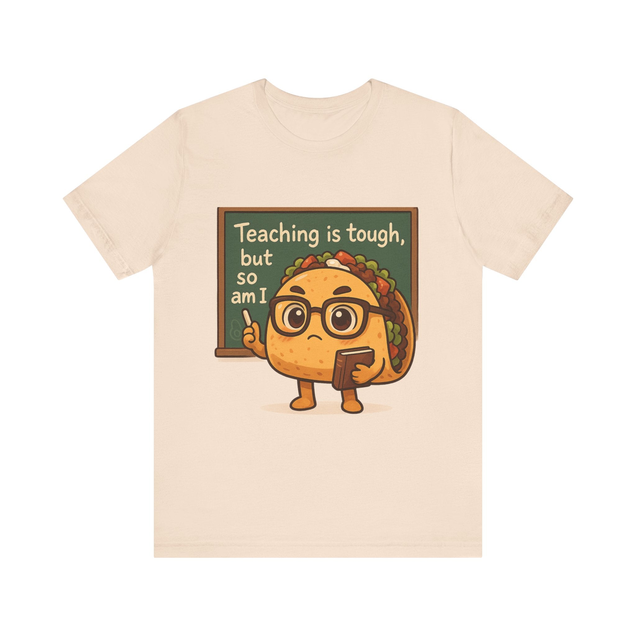 Taco Teacher T-Shirt – Everyday Heroes