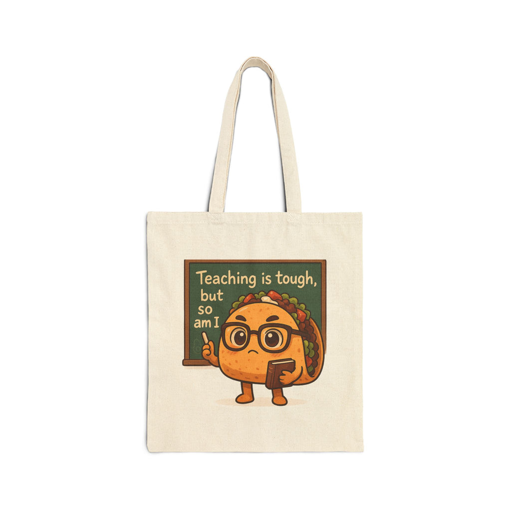Taco Teacher:Eco-Friendly Canvas Tote Bag – Everyday Heroes