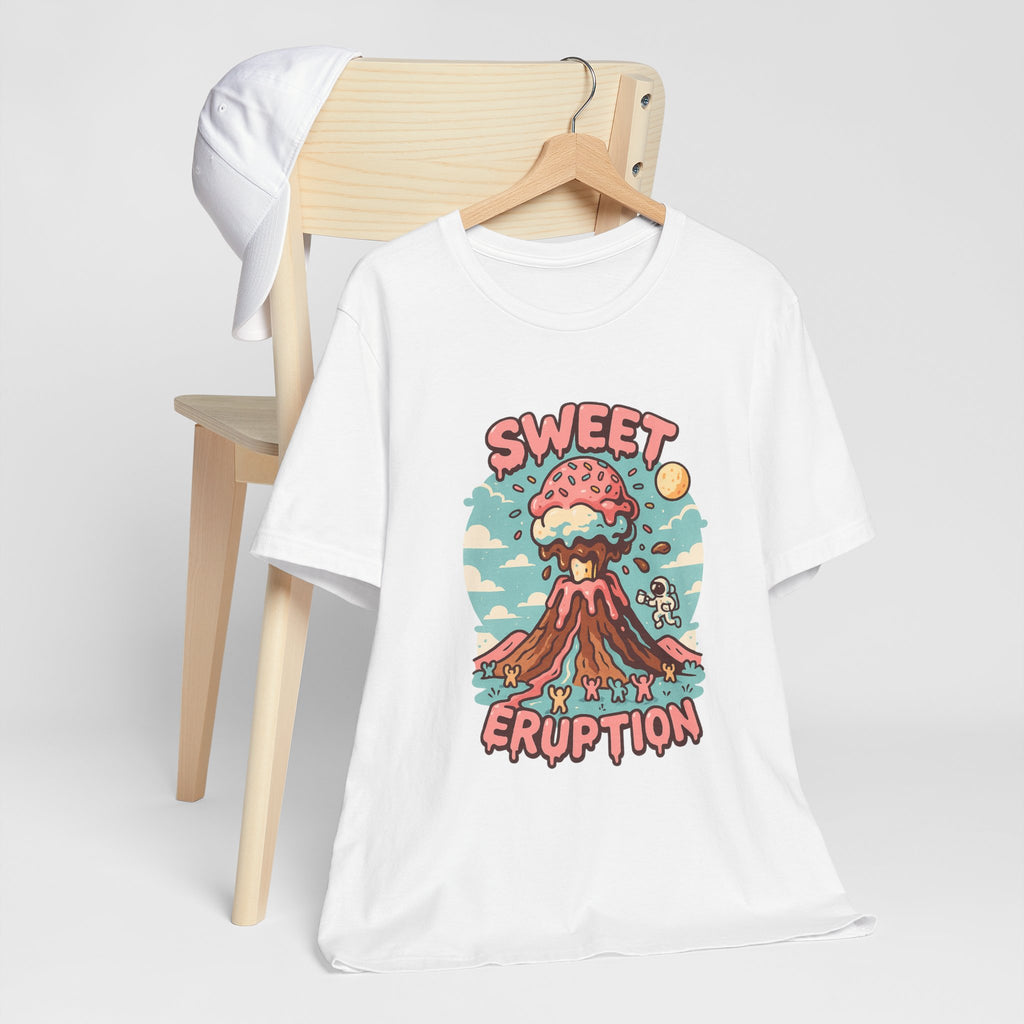 Sweet Eruption: T-Shirt
